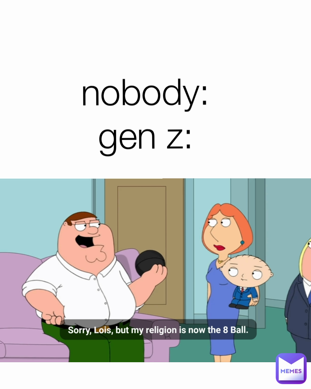 nobody:
gen z: