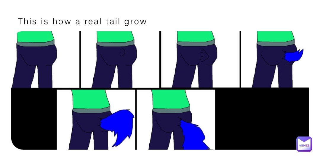 This is how a real tail grow