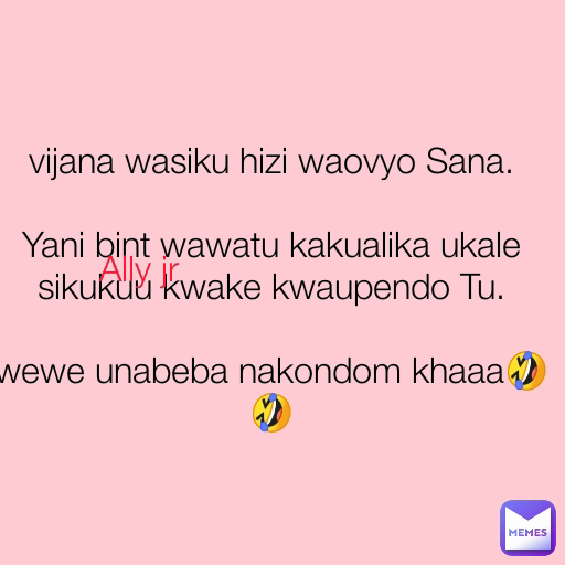 Ally jr vijana wasiku hizi waovyo Sana.

Yani bint wawatu kakualika ukale sikukuu kwake kwaupendo Tu.

wewe unabeba nakondom khaaa🤣🤣