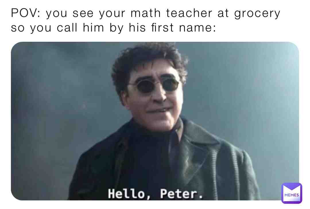 Math teacher should sleep and live at school😇