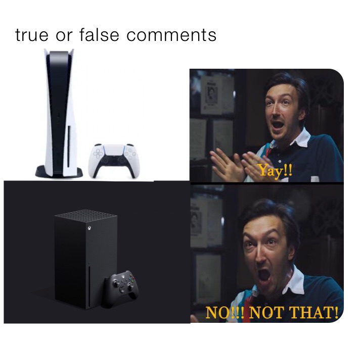 true or false comments
