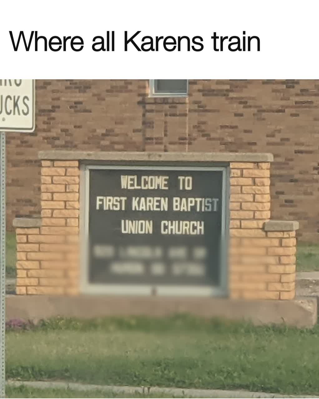 Where all Karens train