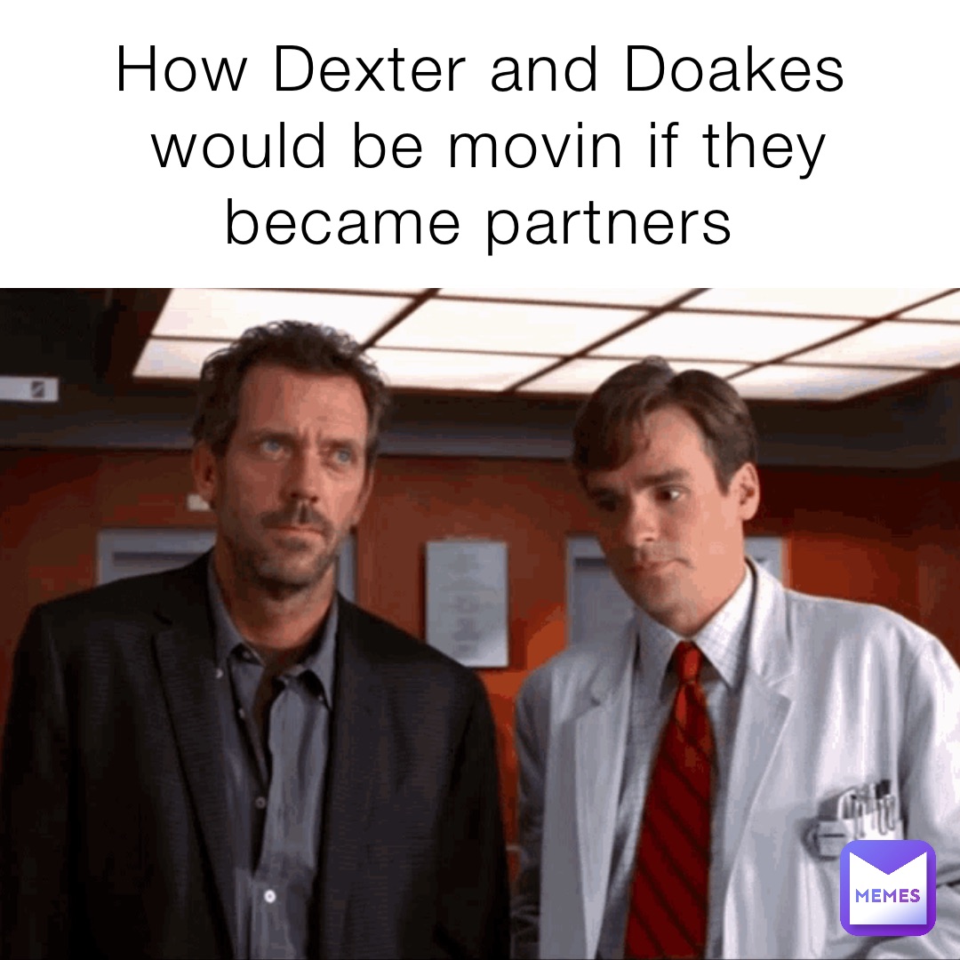 How Dexter and Doakes would be movin if they became partners