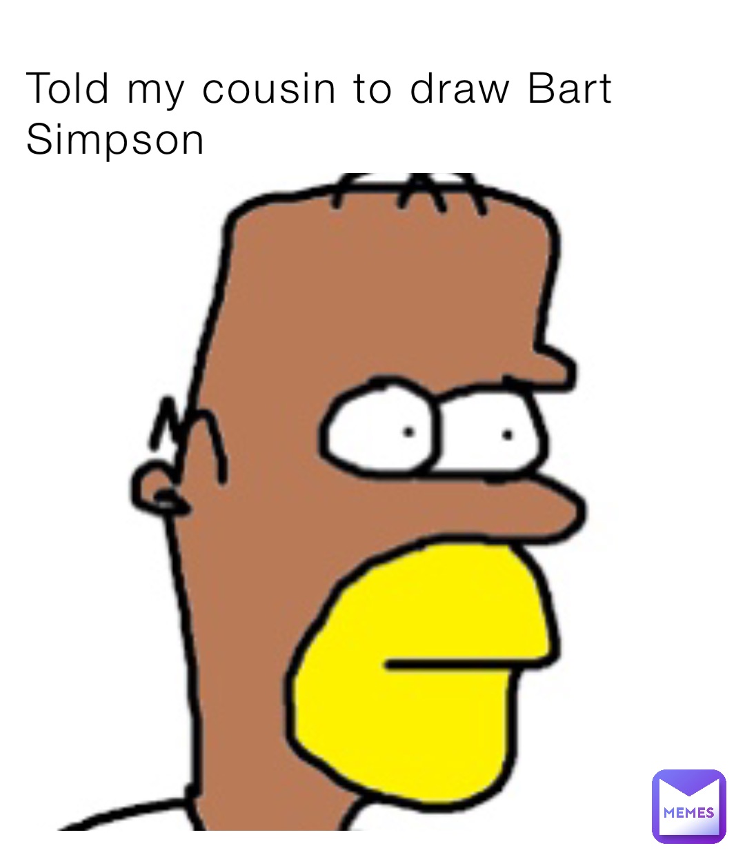 Told my cousin to draw Bart Simpson