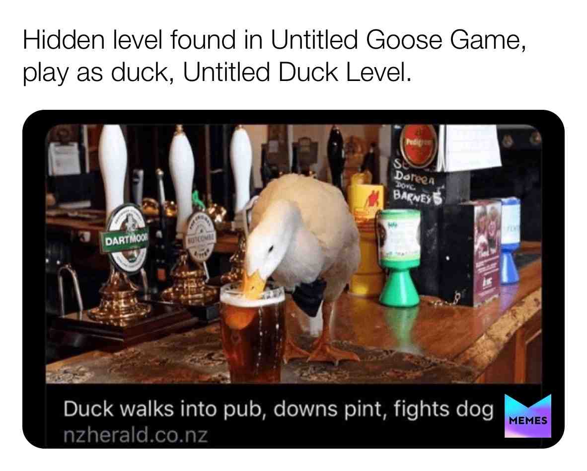 #untitledgoosegame