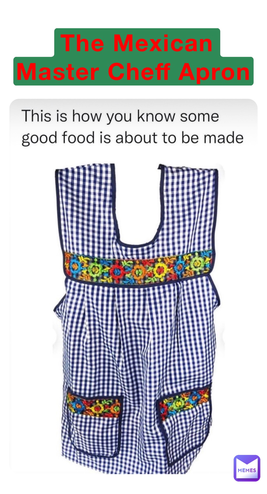 The Mexican 
Master Cheff Apron