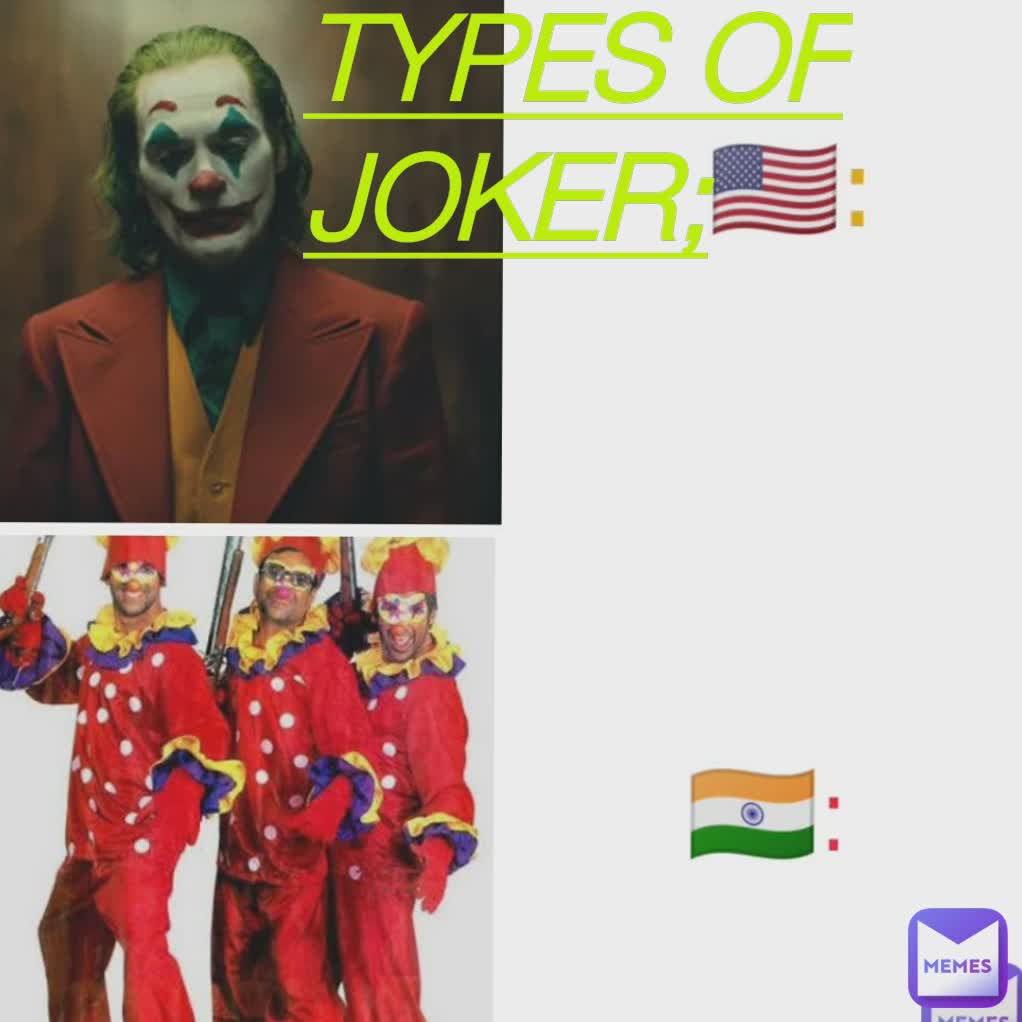 TYPES OF JOKER;