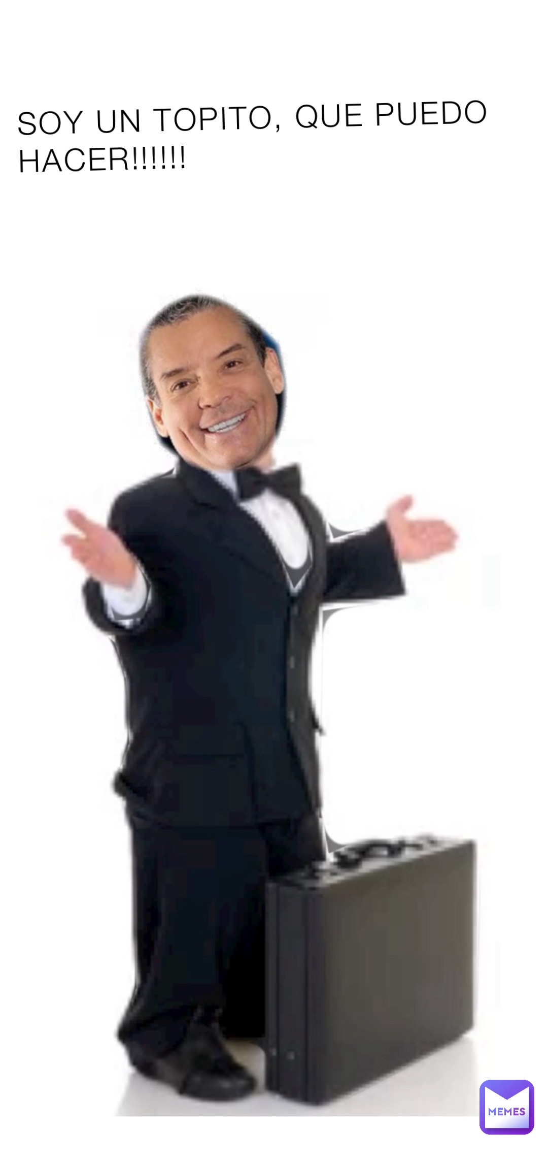 SOY UN TOPITO, QUE PUEDO HACER!!!!!!