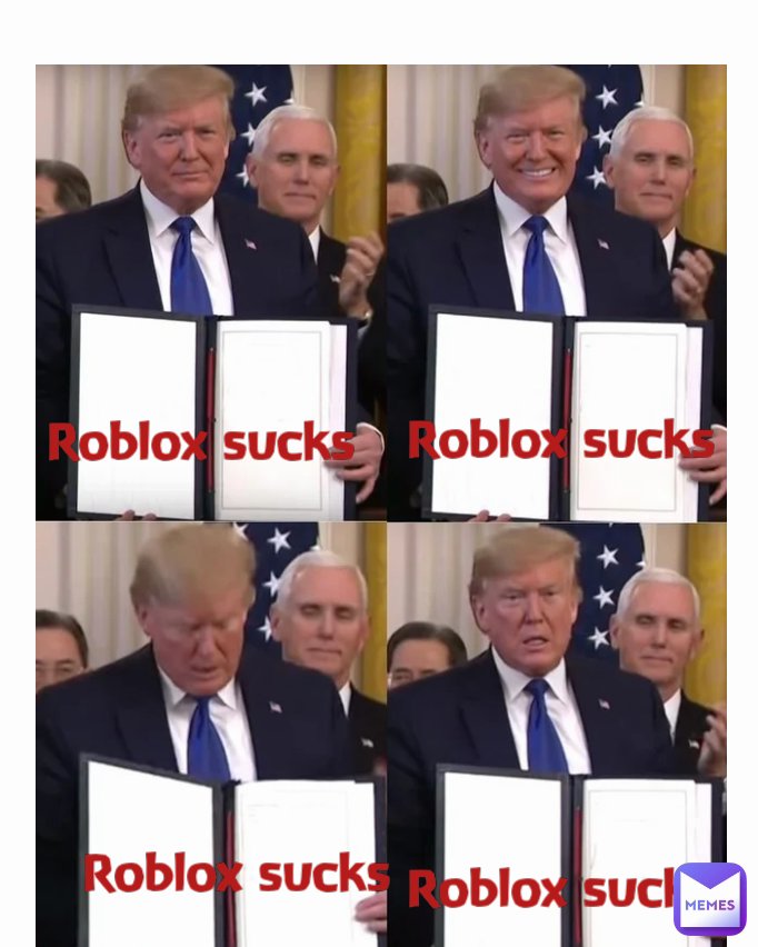 Roblox sucks Roblox sucks Roblox sucks Roblox sucks