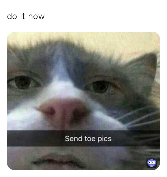do it now
