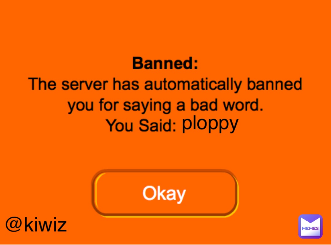 Meme by memesofkiwiz