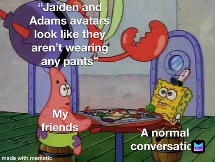 Feel free to leave a comment. Am I the only one who thinks this, and can you argue with this meme. #jaidenanimations #somethingelseyt