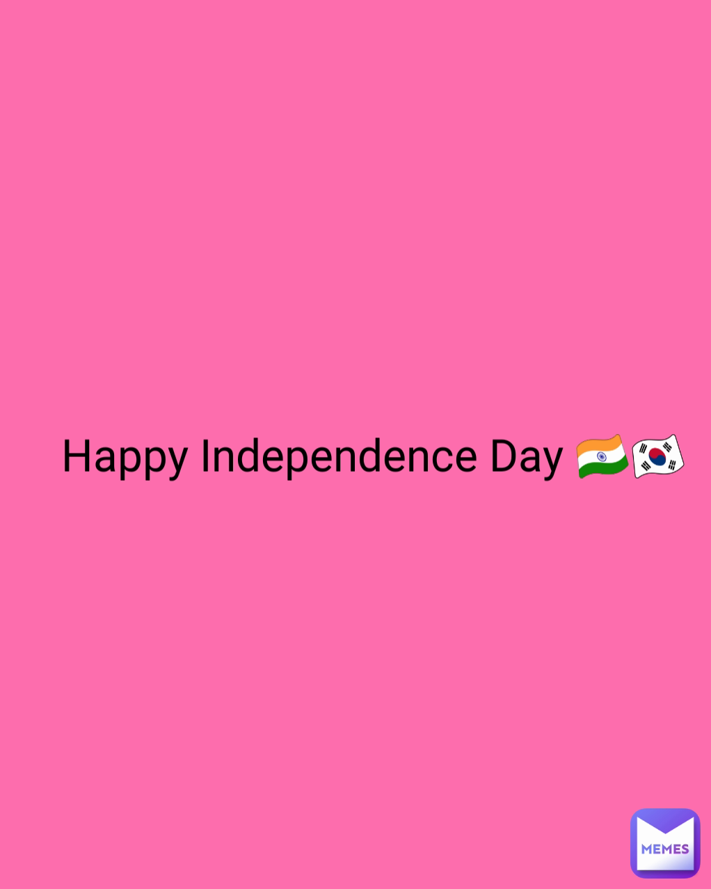 Happy Independence Day 🇮🇳🇰🇷