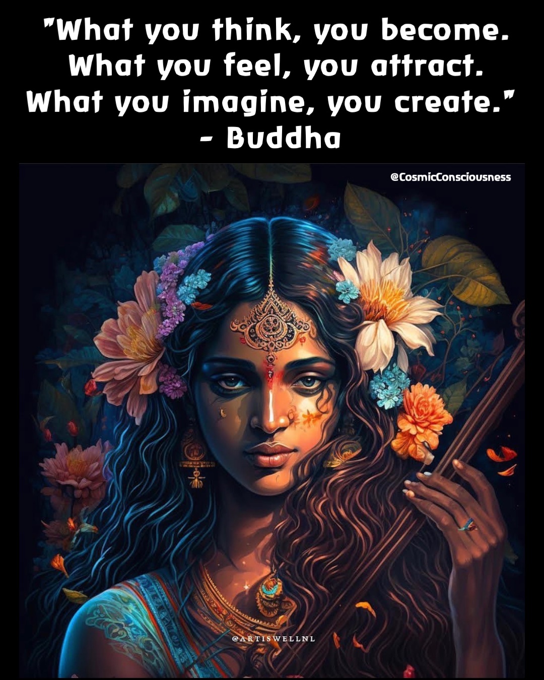 "What you think, you become. What you feel, you attract. What you imagine, you create." 
- Buddha @CosmicConsciousness