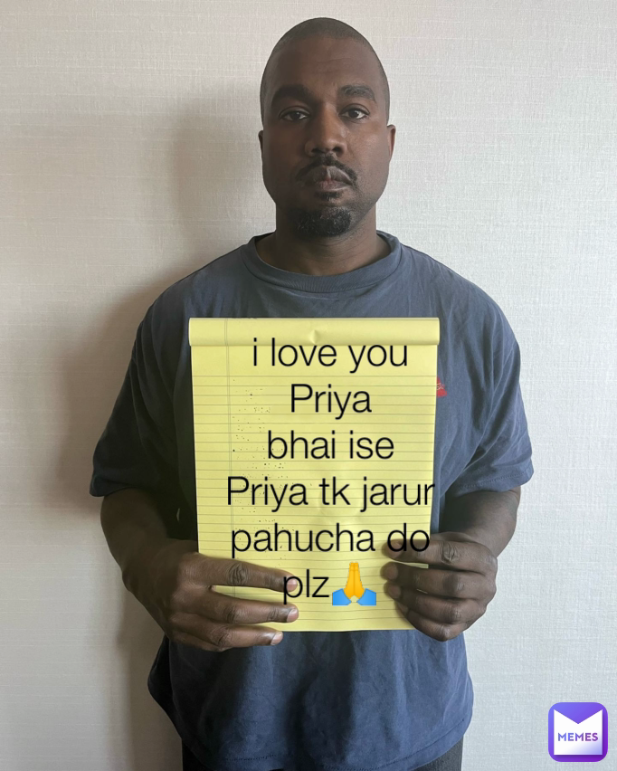 i love you Priya
bhai ise Priya tk jarur pahucha do plz🙏