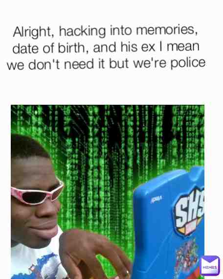 FBI be like: