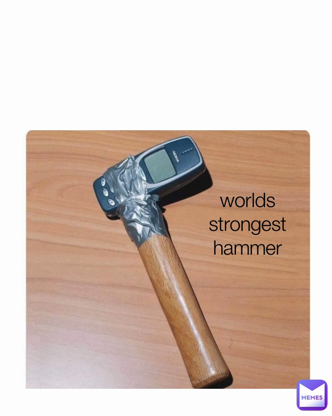 worlds strongest hammer