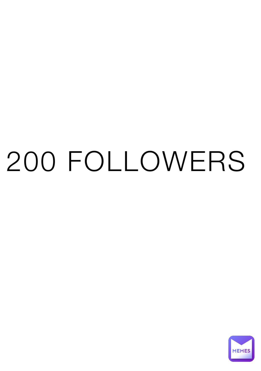 200 FOLLOWERS