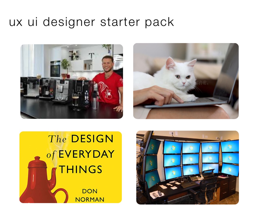 ux ui designer starter pack | @spicy_taco | Memes