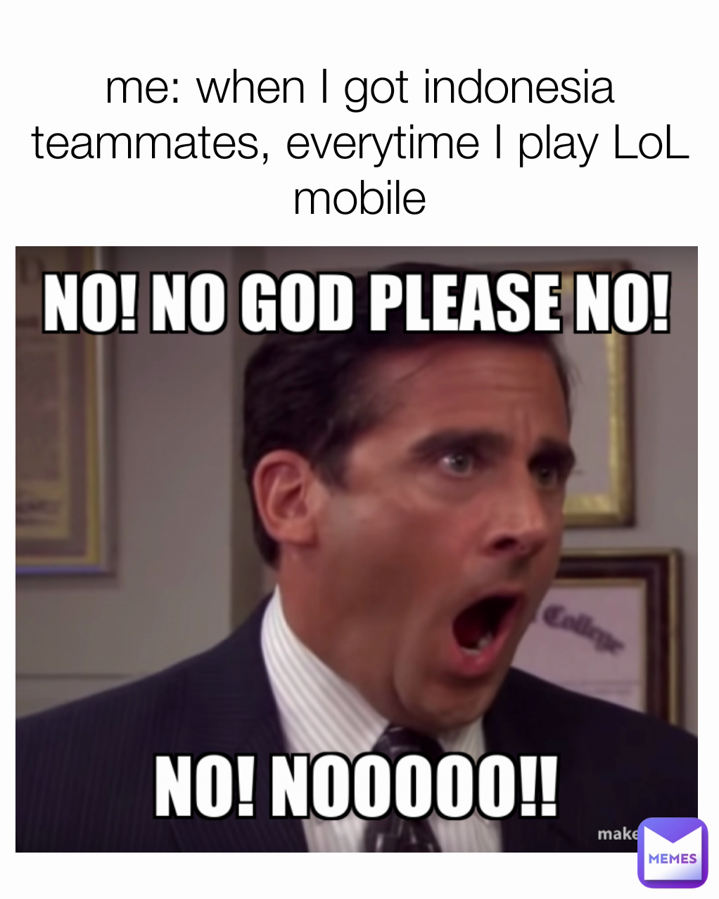 me: when I got indonesia teammates, everytime I play LoL mobile