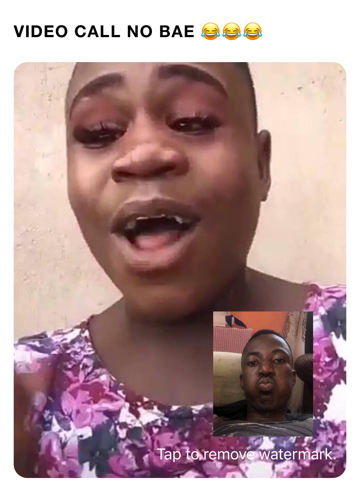 VIDEO CALL NO BAE 😂😂😂 