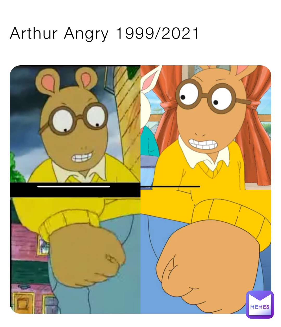 Arthur Angry 1999/2021