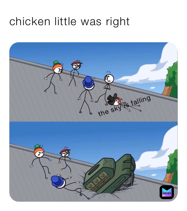 chicken little was right