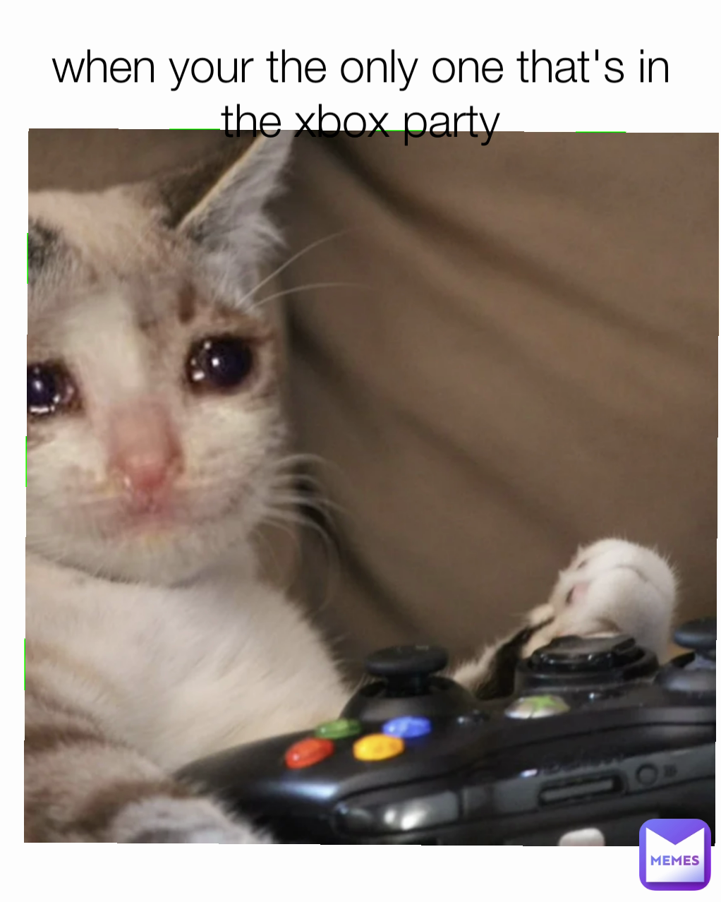 when your the only one that's in the xbox party