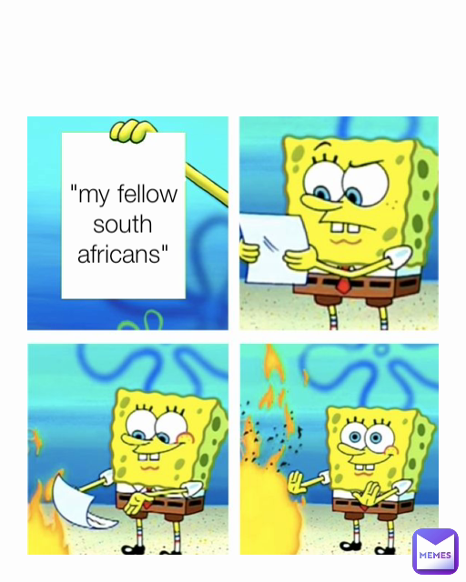 "my fellow south africans"
