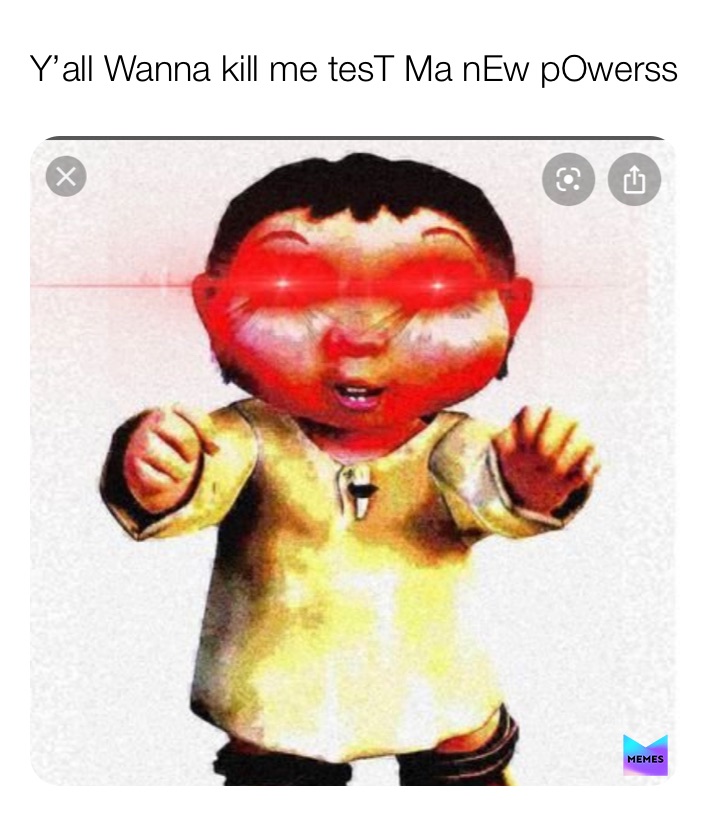 Meme by garrett_the_man