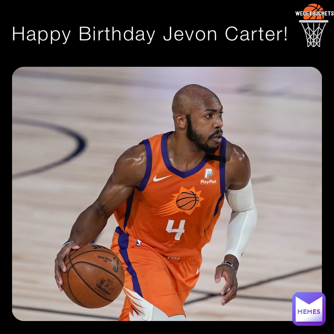Happy Birthday Jevon Carter!