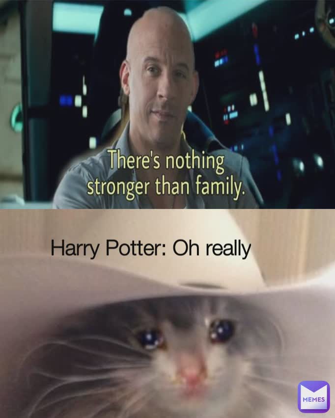 Harry Potter: Oh really