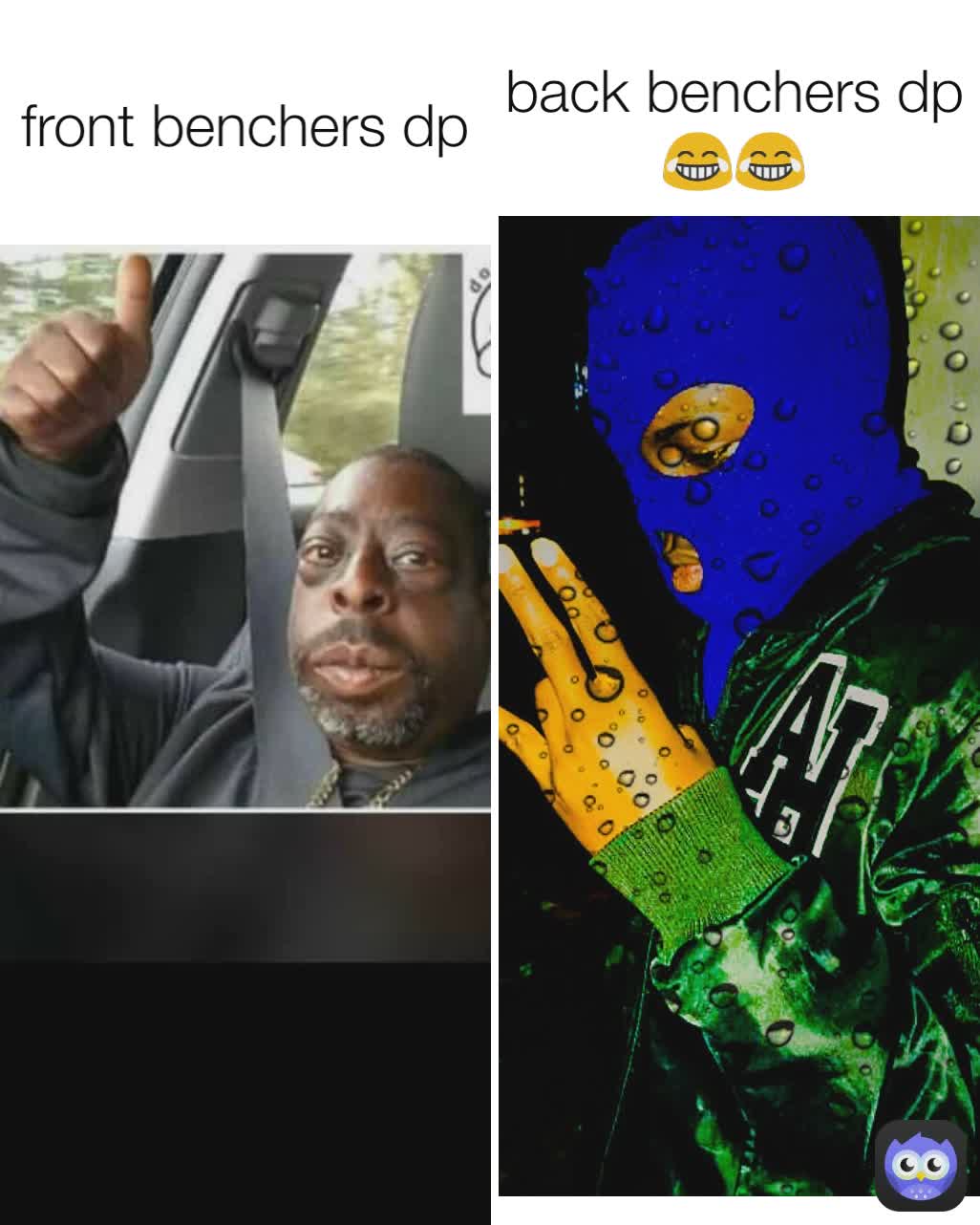 back benchers dp😂😂 front benchers dp