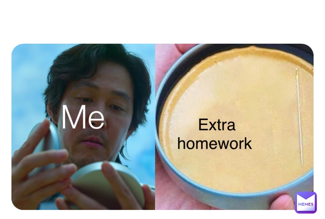 Me Extra homework