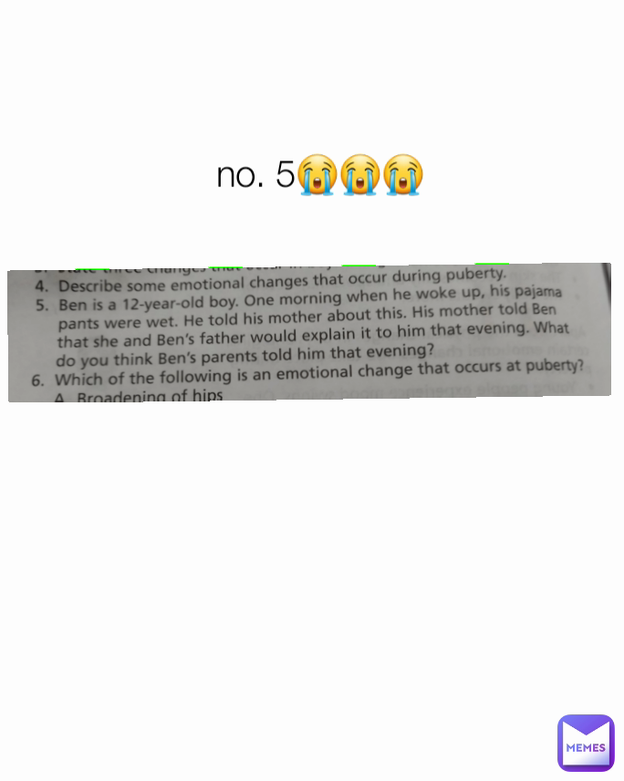 no. 5😭😭😭
