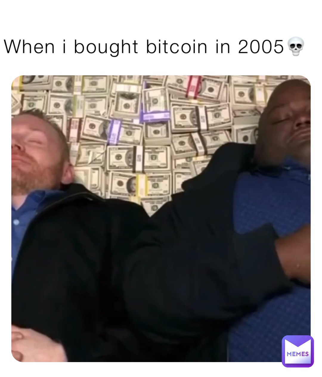 When i bought bitcoin in 2005💀