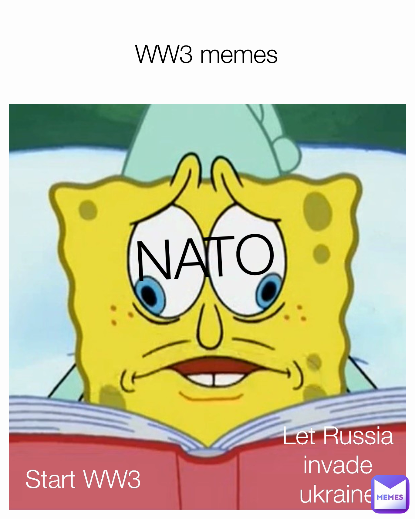 ww3-memes-start-ww3-let-russia-invade-ukraine-nato-deeznutz69420lul