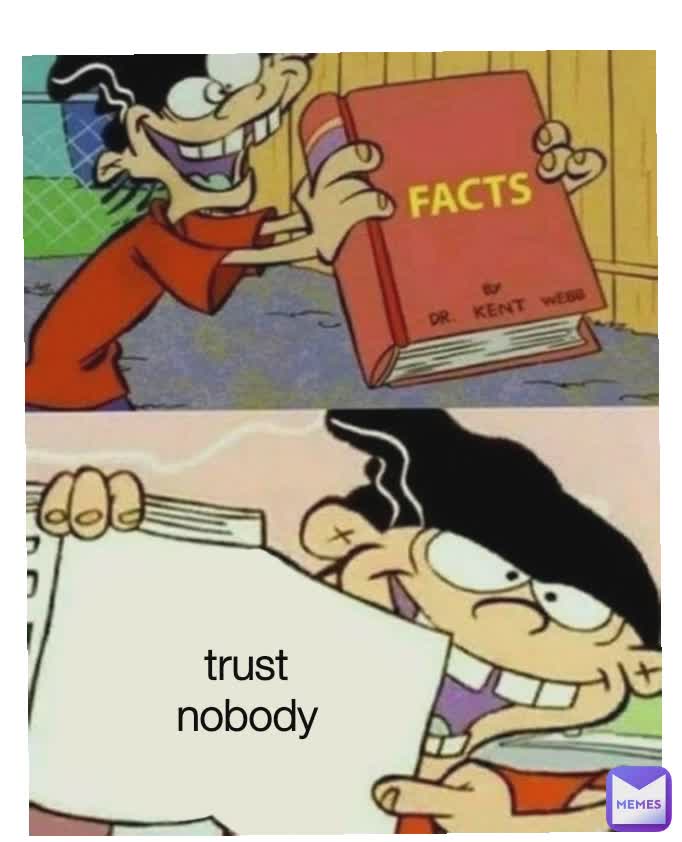 trust nobody