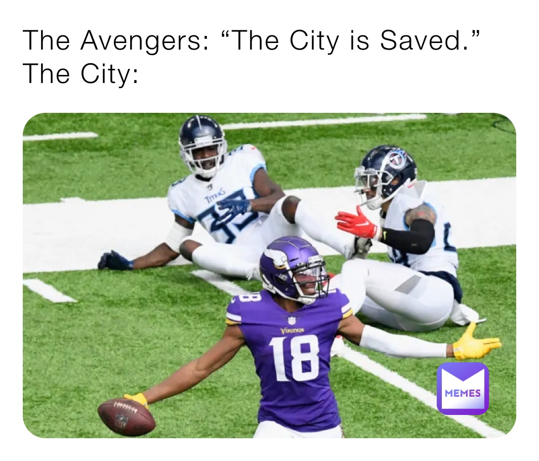 The Avengers: “The City is Saved.”
The City: