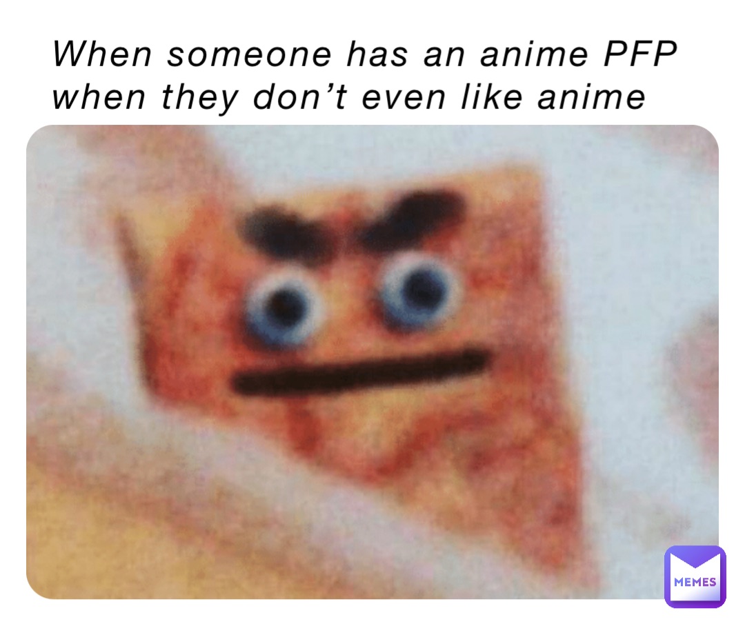 Anime Pfp Memes
