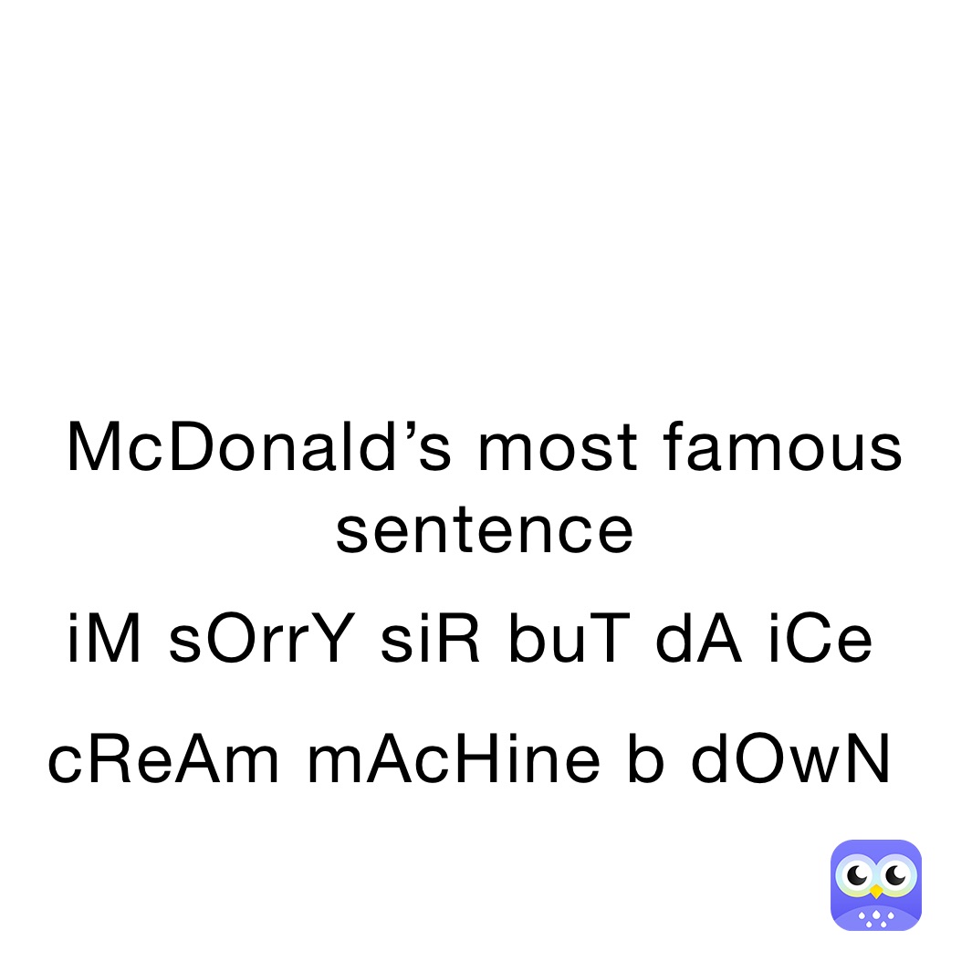 McDonald’s most famous sentence