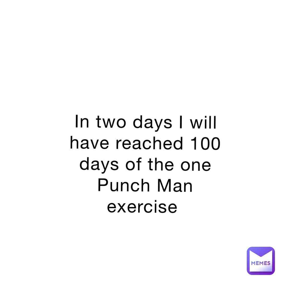 This is most surprising because I’m only 15, Saitama was in his 20’s