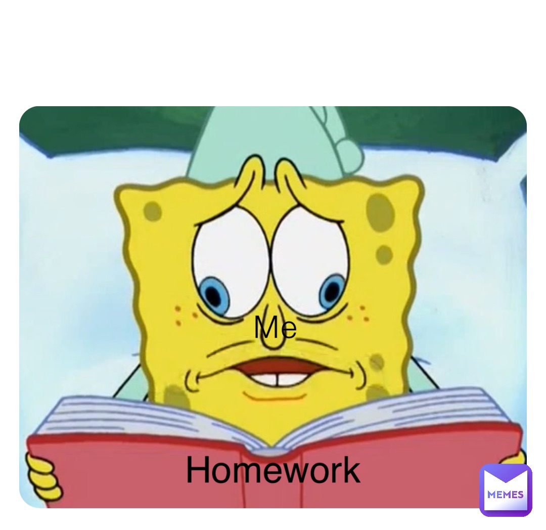 Me Homework