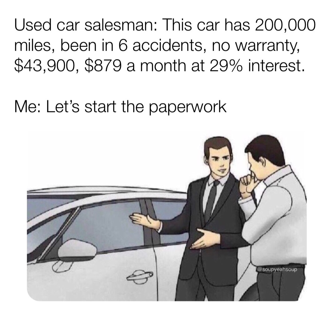 used car salesman meme