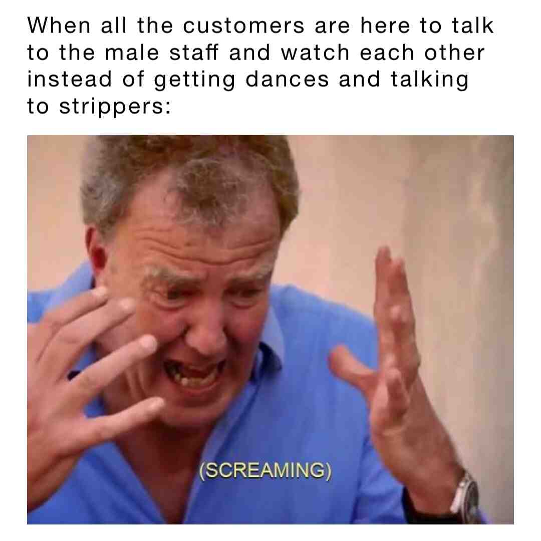 #strippermemes
 #stripperlife