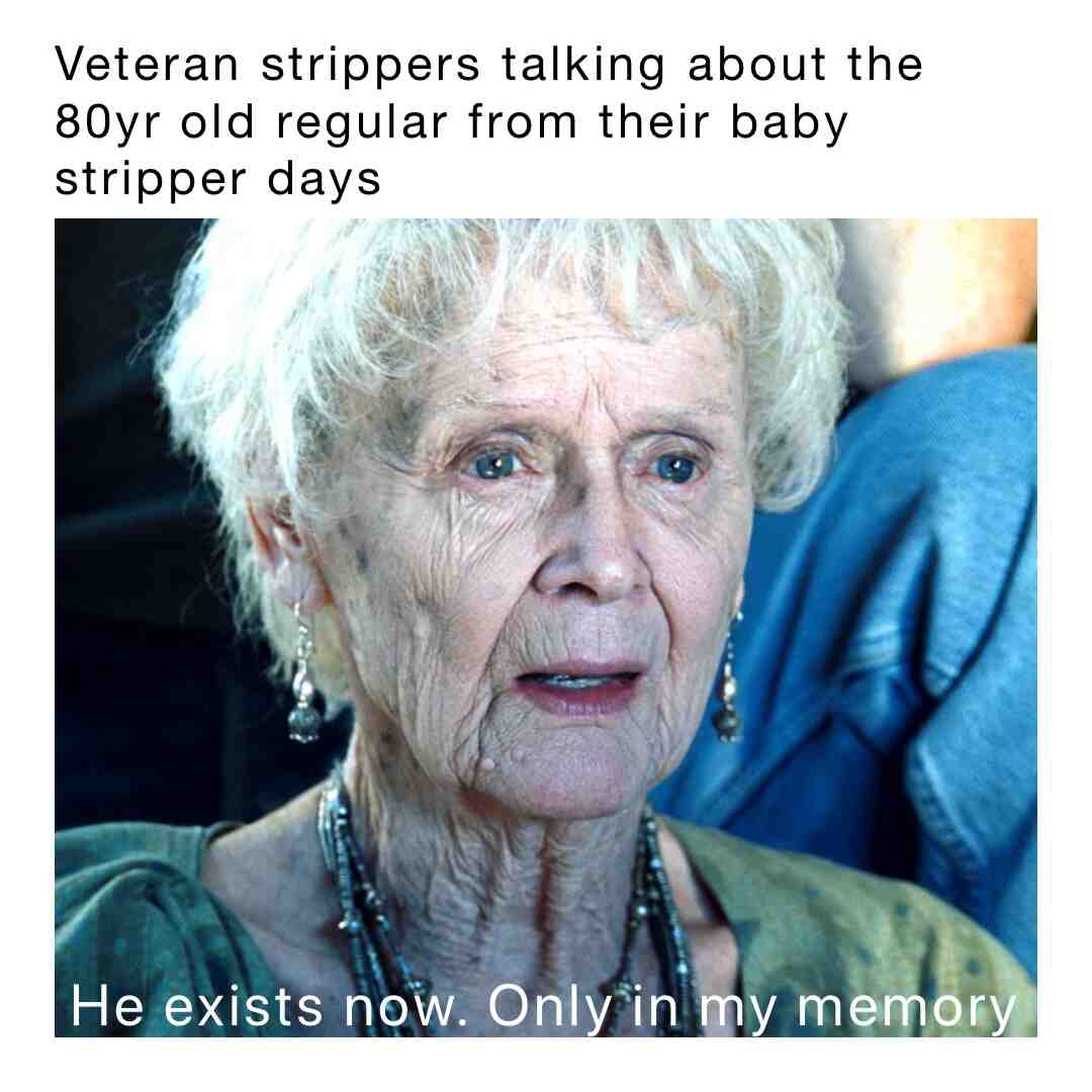 #strippermemes
 #stripperlife