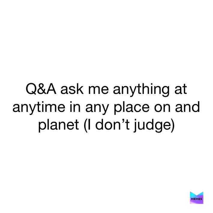 This was supposed to be for my 200th post but that didn’t work out so let’s just call this 201th post Q&A #qanda #yeet