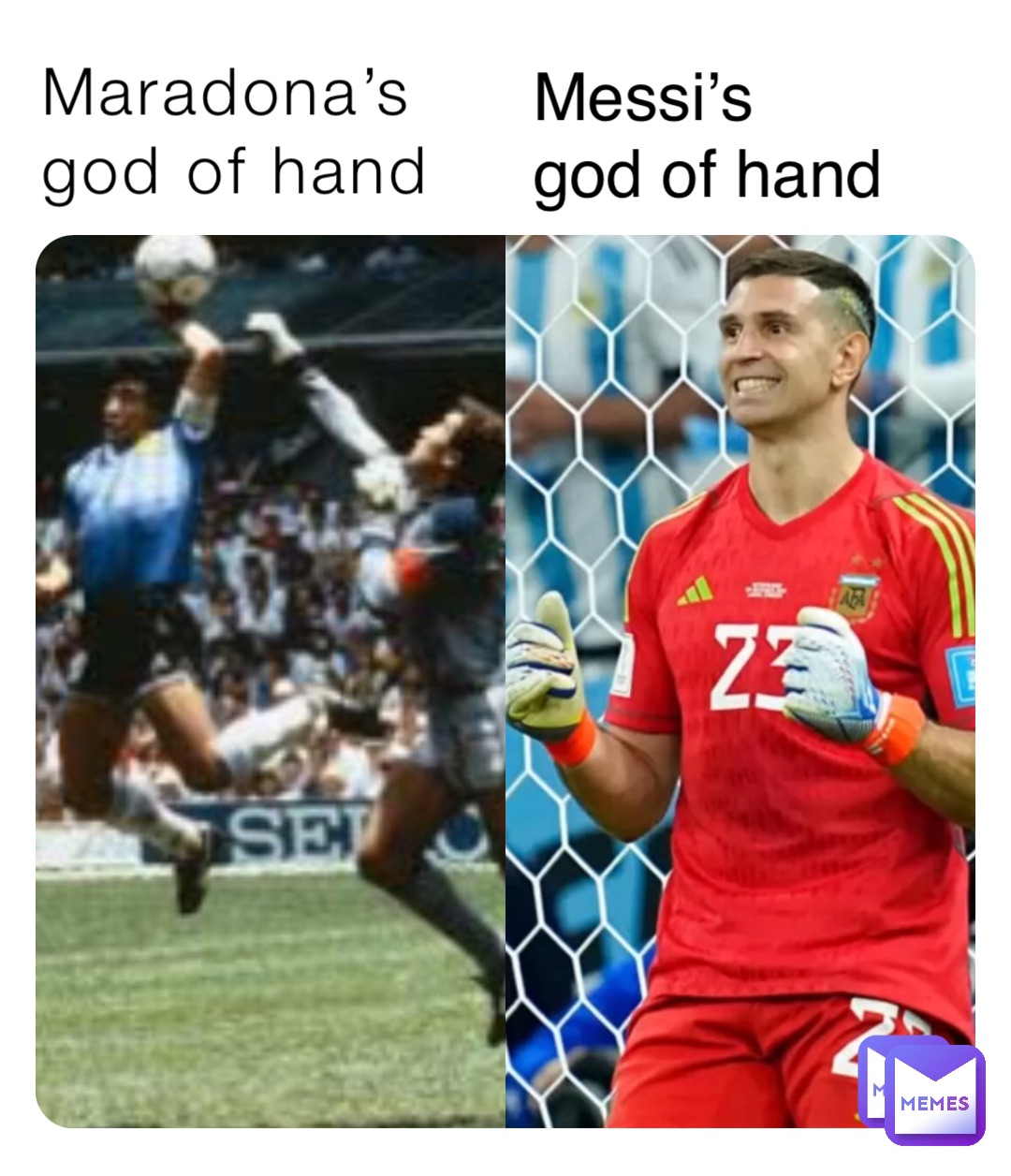 Maradona’s 
god of hand Messi’s 
god of hand