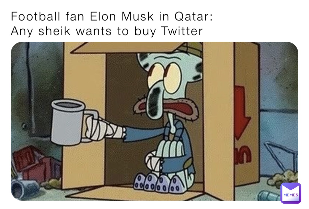 Football fan Elon Musk in Qatar:
Any sheik wants to buy Twitter