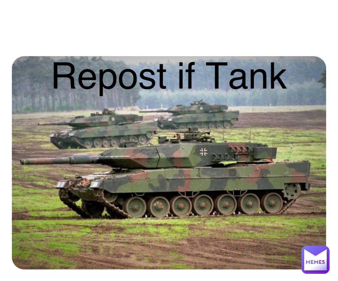 Double tap to edit Repost if Tank